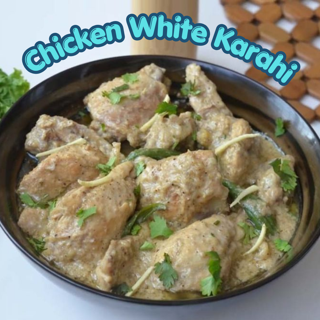 Chicken White Karahi 1 KG